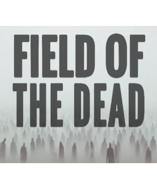Field of the Dead Steam Key GLOBAL